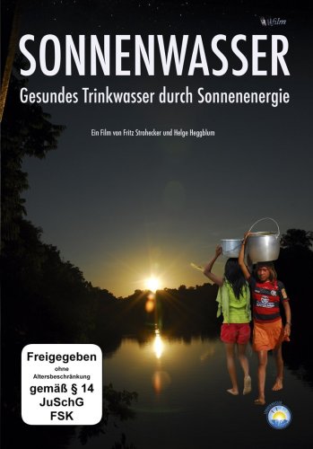 Filmgespräch „Sonnenwasser - Gesundes Trinkwasser durch Sonnenenergie"