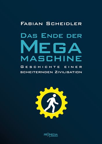Attac-Palaver - Fabian Scheidler: Das Ende der Megamaschine